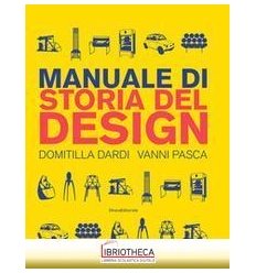 MANUALE DI STORIA DEL DESIGN