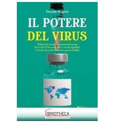 IL POTERE DEL VIRUS