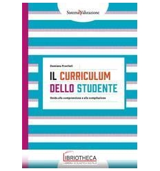 Il curriculum dello studente. Guida alla