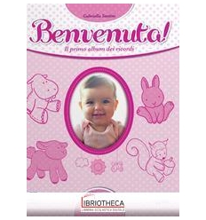 BENVENUTA!