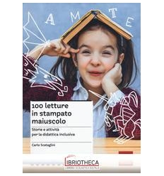 100 LETTURE IN STAMPATO MAIUSCOLO