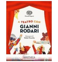 A TEATRO CON GIANNI RODARI