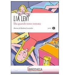 DA QUANDO SONO TORNATA