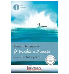 IL VECCHIO E IL MARE