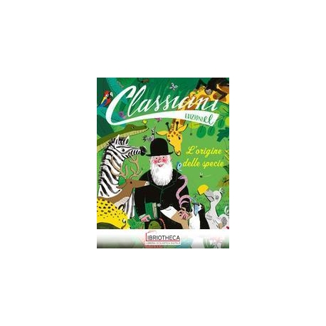 L'ORIGINE DELLE SPECIE. CLASSICINI. EDIZ