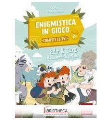 ENIGMISTICA IN GIOCO - COMPITI ESTIVI - CLASSE SECON
