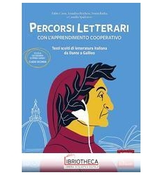 PERCORSI LETTERARI CON L'APPRENDIMENTO COOPERATIVO ED. MISTA