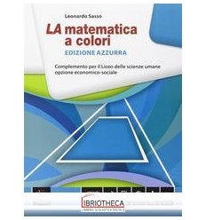 LA MATEMATICA A COLORI EDIZIONE AZZURRA COMPLEMENTO