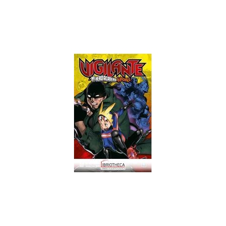 VIGILANTE - MY HERO ACADEMIA ILLEGALS N.