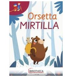 ORSETTA MIRTILLA: GLI OCCHIALI DELLA FANTASIA-IN TAN