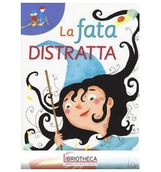 FATA DISTRATTA (LA)