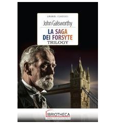 SAGA DEI FORSYTE. TRILOGY. EDIZ. INTEGRALE. CON SEGN