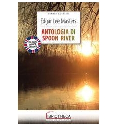 ANTOLOGIA DI SPOON RIVER