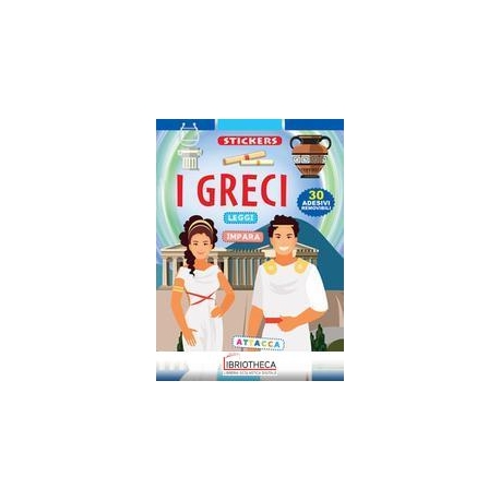 GRECI. CON ADESIVI. EDIZ. ILLUSTRATA (I)