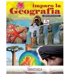 IMPARO LA GEOGRAFIA. EDIZ. A COLORI