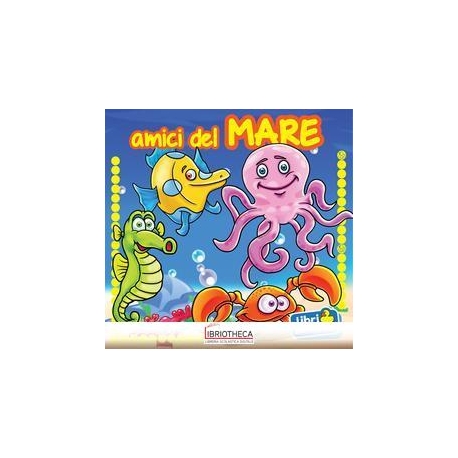 AMICI DEL MARE. EDIZ. INTEGRALE