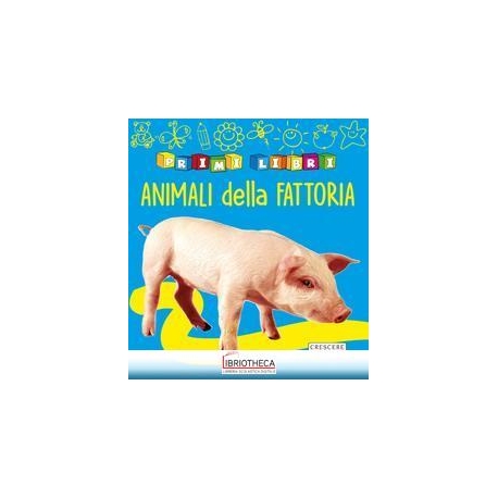 ANIMALI DELLA FATTORIA