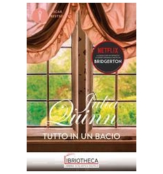 TUTTO IN UN BACIO. SERIE BRIDGERTON - VOL. 7