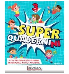 SUPER QUADERNINI 3 ANNI