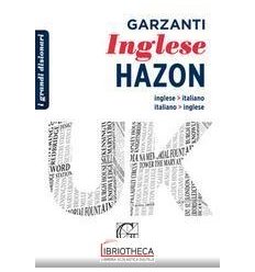 GRANDE DIZIONARIO HAZON DI INGLESE