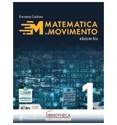 MATEMATICA IN MOVIMENTO ED. BLU ANNUALE 1 ED. MISTA