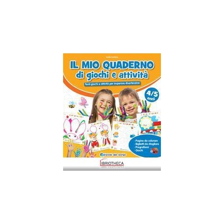 IL MIO QUADERNO DI GIOCHI E ATTIVITÀ 4/5 + PENNARELL