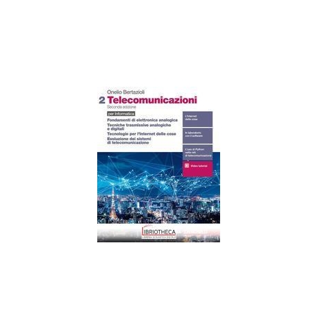 TELECOMUNICAZIONI PER INFORMATICA SECONDA ED. 2