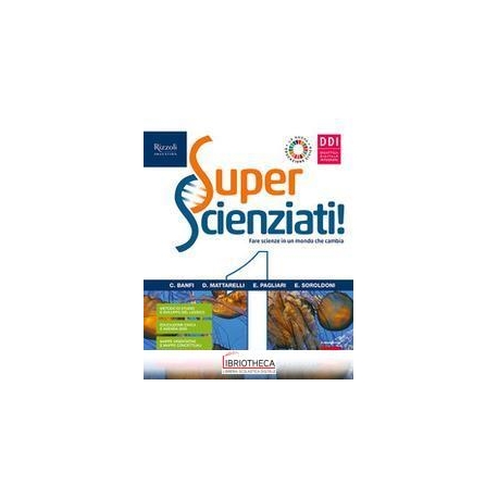 SUPERSCIENZIATI 1 ED. MISTA