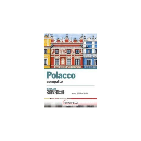 POLACCO COMPATTO. DIZIONARIO POLACCO-ITALIANO, ITALIANO-POLACCO
