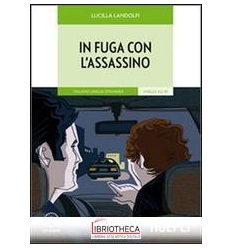 IN FUGA CON L' ASSASSINO