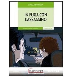 IN FUGA CON L' ASSASSINO