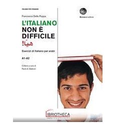 ITALIANO NON E' DIFFICILE A1-A2