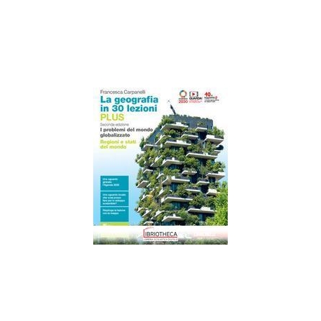 GEOGRAFIA IN 30 LEZIONI PLUS SECONDA ED. ED. MISTA