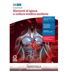 ELEMENTI DI IGIENE E CULTURA MEDICO SANITARIA ED. MISTA