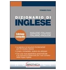 DIZIONARIO DI INGLESE. INGLESE-ITALIANO ITALIANO-ING