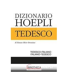 DIZIONARIO DI TEDESCO. TEDESCO-ITALIANO ITALIANO-TED