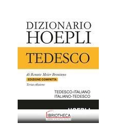 DIZIONARIO DI TEDESCO. TEDESCO-ITALIANO ITALIANO-TED