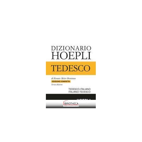 DIZIONARIO DI TEDESCO. TEDESCO-ITALIANO ITALIANO-TED