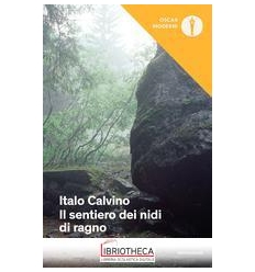 SENTIERO DEI NIDI DI RAGNO (IL)