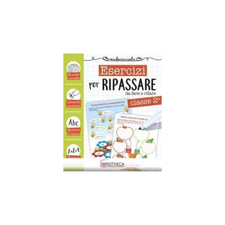 ESERCIZI PER RIPASSARE CLASSE 2