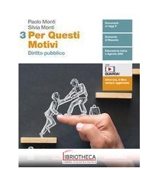 PER QUESTI MOTIVI 3 ED. MISTA