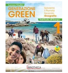 GENERAZIONE GREEN 1 ED. MISTA