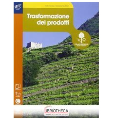 TRASFORMAZIONE DEI PRODOTTI ED. MISTA