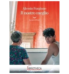 IL NOSTRO MEGLIO