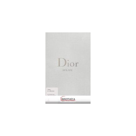 DIOR - SFILATE