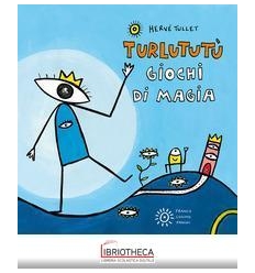 TURLUTUTU' GIOCHI MAGIA - NE