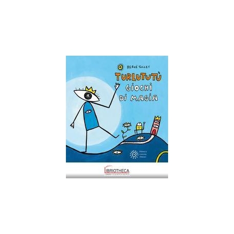 TURLUTUTU' GIOCHI MAGIA - NE