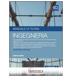 HOEPLI TEST. INGEGNERIA. MANUALE DI TEORIA. PER LA P