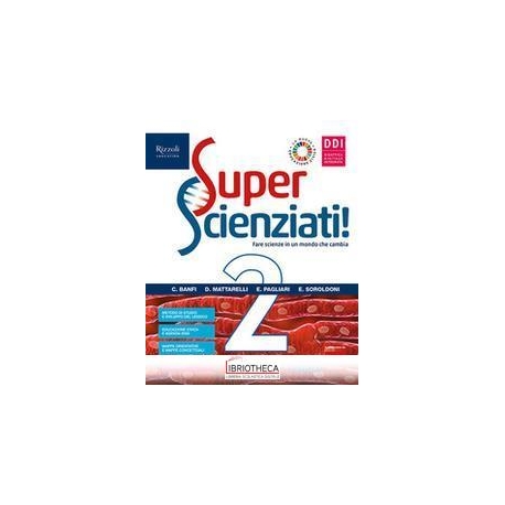 SUPERSCIENZIATI 2 ED. MISTA