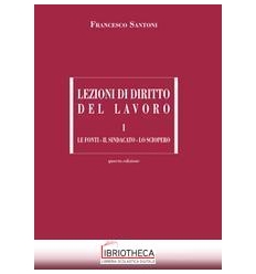 Lezioni di diritto del lavoro vol.1